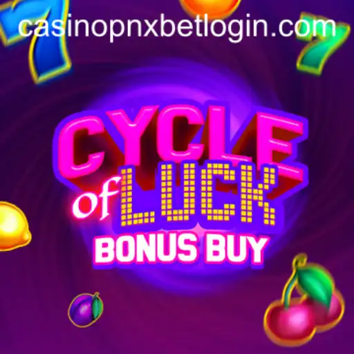 Exploring the Thrilling World of CycleofLuckBonusBuy at PNXBET Casino