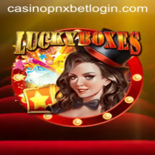 Exploring the Excitement of LuckyBoxes in PNXBet Casino