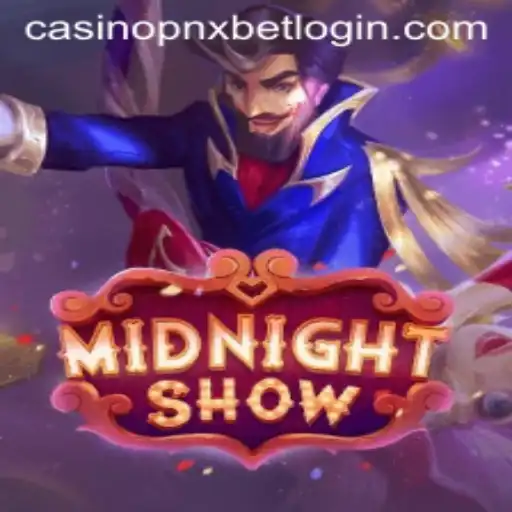 The Allure of MidnightShow and Navigating PNXBET Casino Login